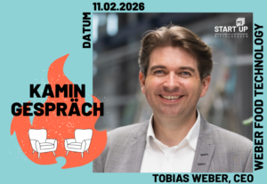 StartMiUp-Kamingespräch mit Tobias Weber, CEO Weber Food Technology