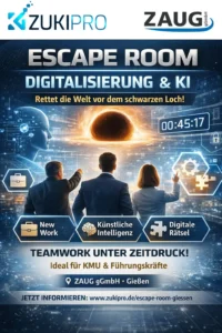 Zusatztermin ZUKIPRO Escape Room „New Work, Digitalisierung und KI“