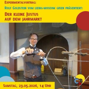 Experimentalvorlesung für alle ab 5 Jahren: Der kleine Justus auf dem Jahrmarkt