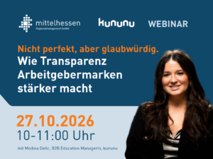 Webinar: Nicht perfekt, aber glaubwürdig – Wie Transparenz Arbeitgebermarken stärker macht