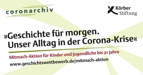 Das "coronarchiv" und die Körber-Stiftung rufen Kinder und Jugendliche im Rahmen eines Wettbewerbs dazu auf, sich mit den Veränderungen in ihrem Alltag durch die Corona-Krise zu beschäftigen und diese zu dokumentieren. (Quelle: Körber Stiftung)