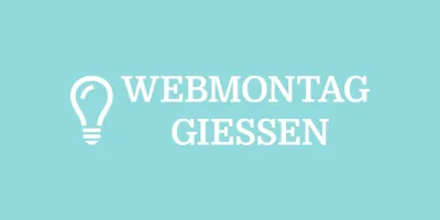 Webmontag Gießen