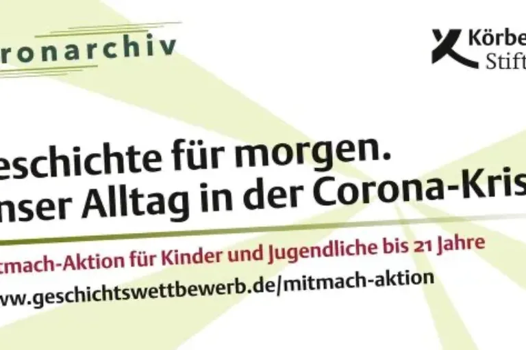 Geschichte für morgen – Unser Alltag in der Corona-Krise
