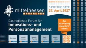 mittelhessen GESTALTEN: Das Forum für Innovations- und Personalmanagement