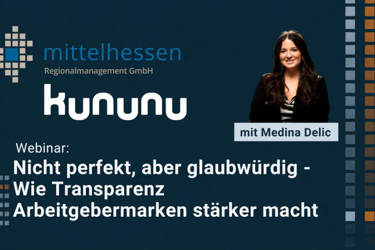 Webinar: Nicht perfekt, aber glaubwürdig – Wie Transparenz Arbeitgebermarken stärker macht